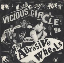 Abrasive Wheels : Vicious Circle